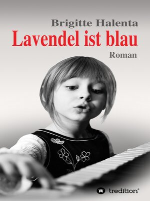 cover image of Lavendel ist blau